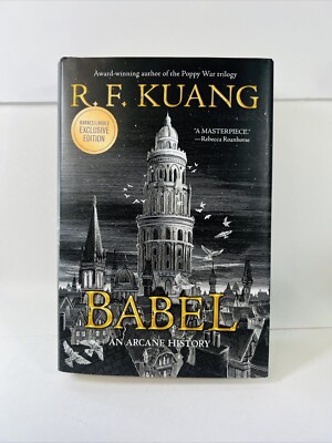 Barnes and Noble Exclusive Edition Award Winning Author Babel R.F. Kuang