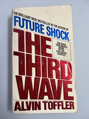 The Third Wave by Alvin Toffler (Trade Paperback) Future Shock