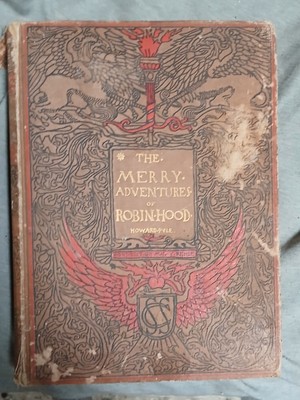 THE MERRY ADVENTURES OF ROBIN HOOD Howard Pyle Illustrated Early Edition 1905