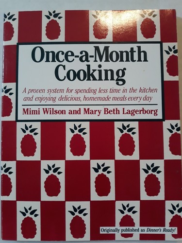 4 Book Lot  3 Once A Month Cooking and the Freezer cooking manual month of meals