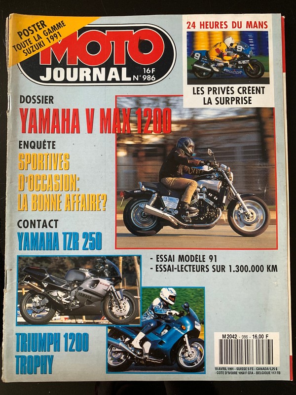 Moto Journal NÂ°986 Du 18/04/1991; Yamaha V Max 1200/ Tzr 250/ Triumph 1200 Troph