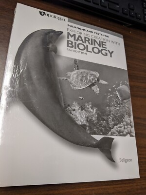 Exploring Creation with Marine Biology 2nd Edition, Solutions and Tests  Sealed