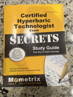 Certified Hyperbaric Technologist Exam Secrets Study Guide