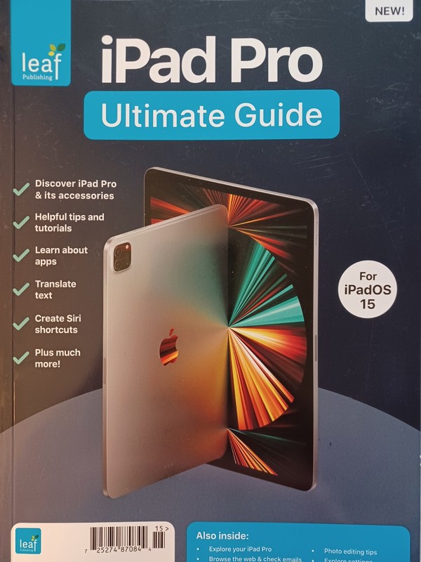 iPad Pro For iPadOS 15 Ultimate Guide Magazine