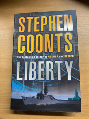 2002 1ST Edición Stephen Coonts "Liberty" Militar Fiction Tapa Dura Libro (P5)