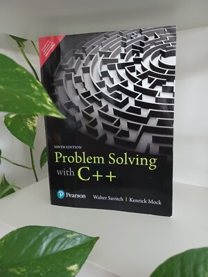 Problem Solving with C++, 9Edition ,by Savitch & Mock. ''Great Condition''. India.