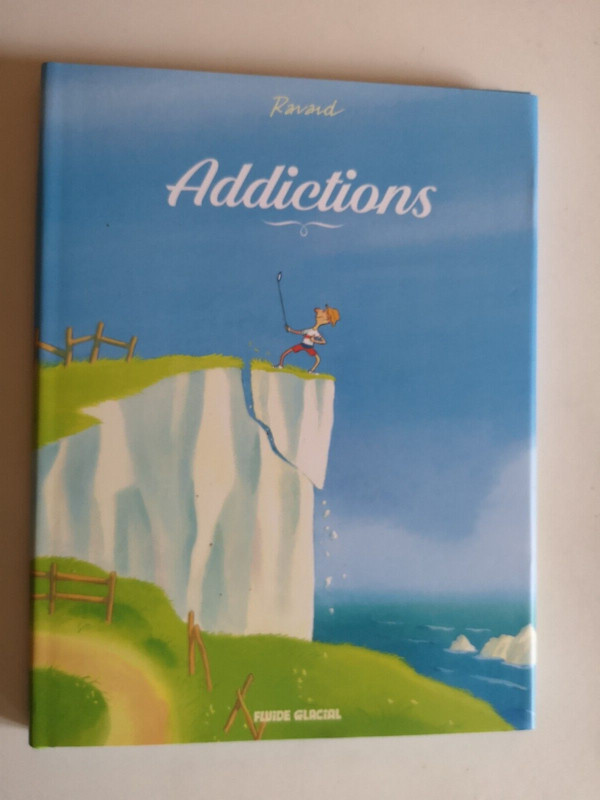 Bd Neuve - Addictions - F Ravard - Sp - Oct. 2024 - Fluide Glacial