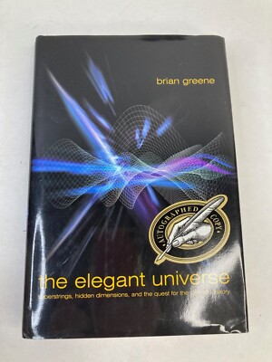 Brian Greene THE ELEGANT UNIVERSE Norton 1999 SIGNED Hardcover