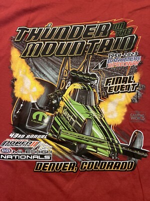 NHRA DRAG RACING OFFICAL 2023 MILE HIGH NATIONALS FINAL EVENT SHIRT red SIZE 2X