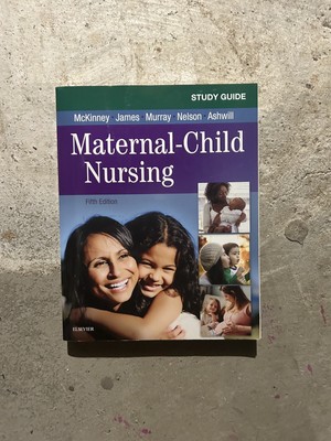 Study Guide for Maternal-Child Nursing by Sharon Smith Murray and Emily Slone...