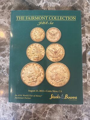 2022 Stacks Bowers The Fairmont Collection Hendricks Set Catalog - EXCELLENT