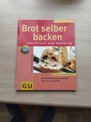 Brot selber backen. GU Küchen-Ratgeber von Kristiane Müller-Urban (2004, Tasche…