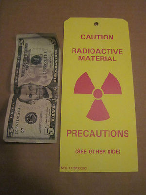 8 1/2 '' X 3 3/4'' VINTAGE NUCLEAR CAUTION RADIOACTIVE MATERIAL PRECAUTIONS TAG