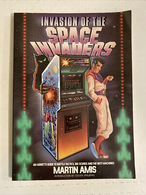 Invasion of the Space Invaders by Martin Amis Steven Spielberg 1982 1st Printing