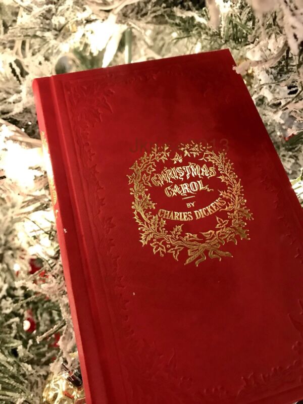 Dickens, A CHRISTMAS CAROL - Top Quality Facsimile of 1843 1st Edition Original