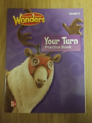 Reading Wonders, Grade 5, Your Turn Practice Book (ELEMENTARY CORE READING) New