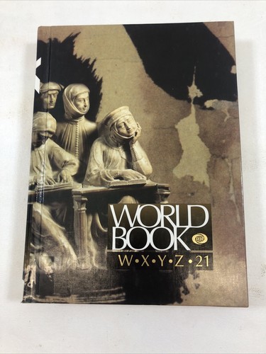 World Book Encyclopedia - World Book Inc. : Vol. 21, W-X-Y-Z (Hardcover, 2006) World Book Encyclopedia - World Book Inc. : Vol. 21, W-X-Y-Z (Hardcover, 2006)