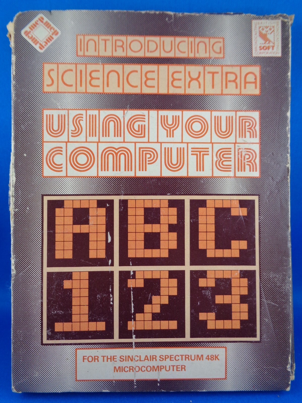SINCLAIR SPECTRUM -- INTRODUCING SCIENCE EXTRA - USING YOUR