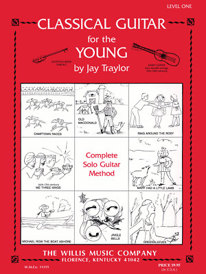 Classical Guitar for the Young Level 1 Kids Beginner Willis Music Lessons Book