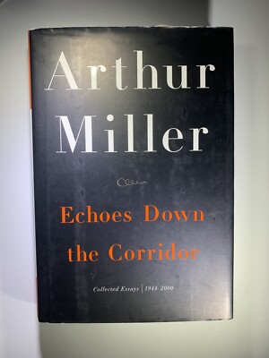 Echoes Down The Corridor - Arthur Miller / JMS