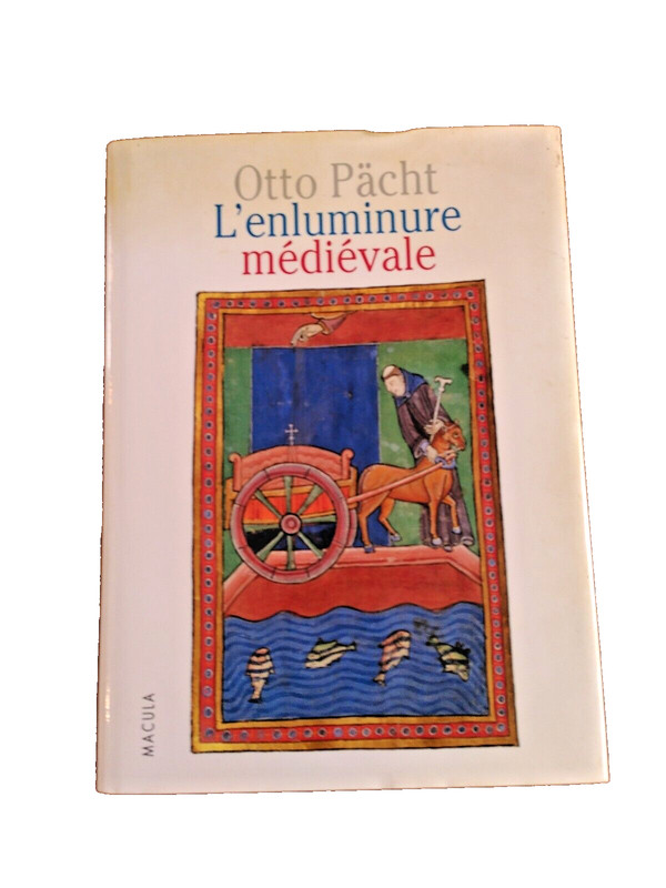 L' Enluminure Medievale - Une Introduction, Otto PÃ¤Cht