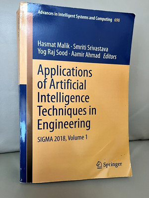 Applications of Artificial Intelligence Techniques Engineering SIgma 2018 Vol 1