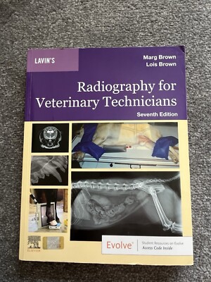 Lavin's Radiography for Veterinary Technicians by Marg Brown and Lois Brown