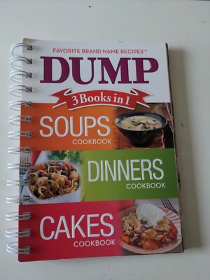 Dump Brand Name Recipes Soups Dinners Cakes Cookbook (Spiral 2015) 9781680220674