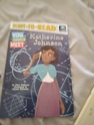 Katherine Johnson : Ready-To-Read Level 3 by Thea Feldman (2017, Trade...