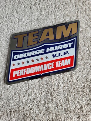 VINTAGE GEORGE HURST PERFORMANCE TEAM VIP V.I.P. RACING DECAL STICKER RARE