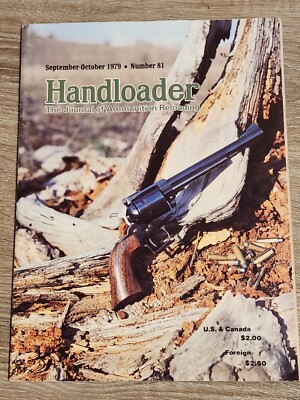 HANDLOADER Magazine - The Journal of Ammunition Reloading Sept - Oct 1979 No. 81