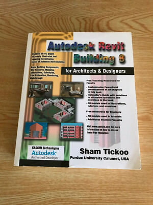 Autodesk Revit Building 8 For Architects & Designers by Sham Tickoo