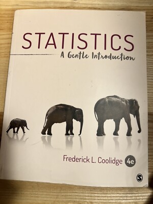 Statistics : A Gentle Introduction 4th Ed by Frederick L. Coolidge (2020, Trade