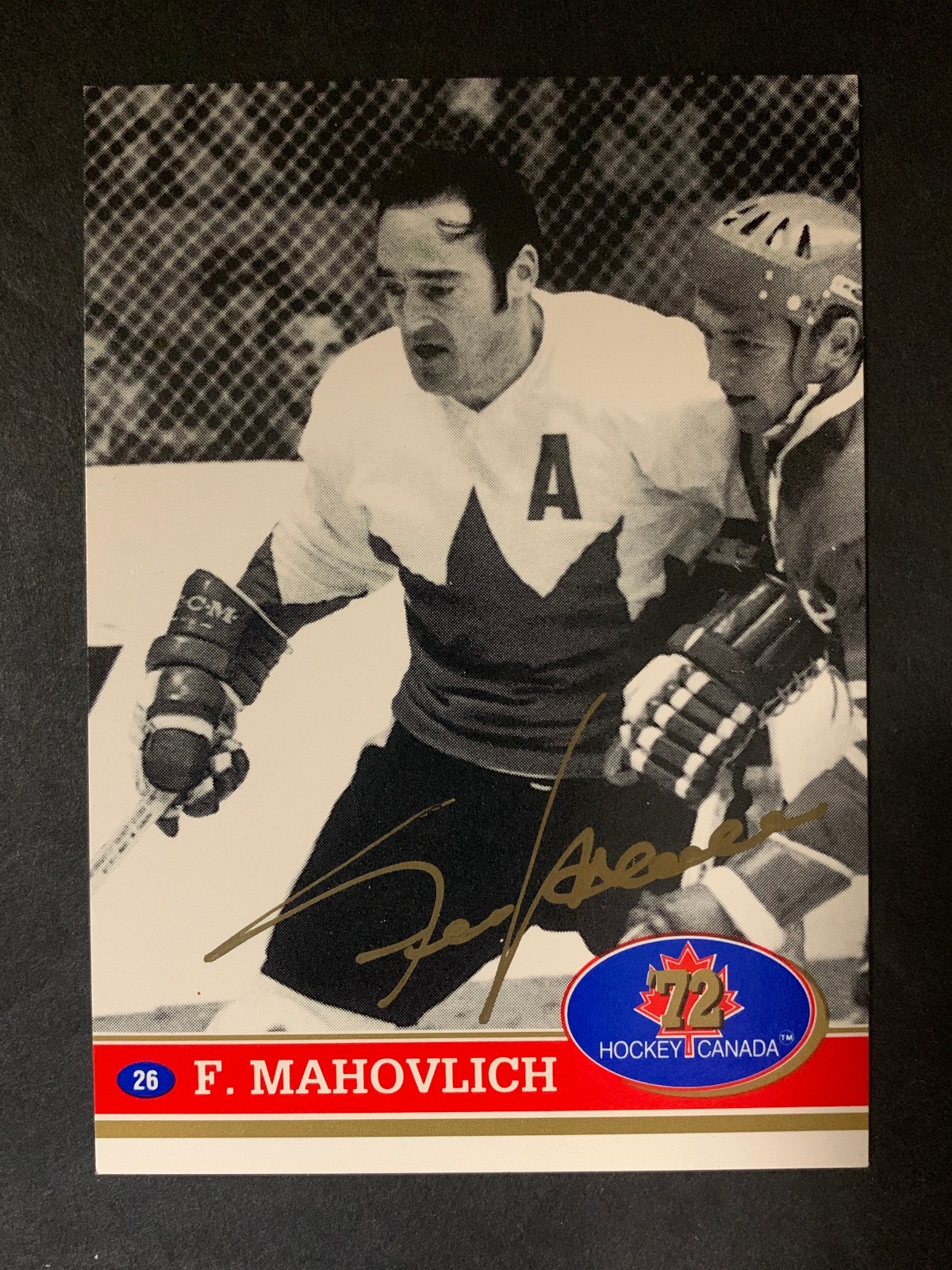 1991 Future Trends '72 Team Canada #26 Frank Mahovlich Auto Autograph