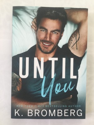 Until You (The Redemption Series) - Paperback By Bromberg, K - NEW