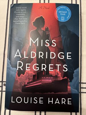 ARC MISS ALDRIDGE REGRETS BY LOUISE HARE Advance Reading Copy