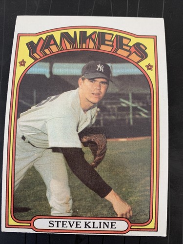 1972 Topps Steve Kline #467 Yankees | eBay