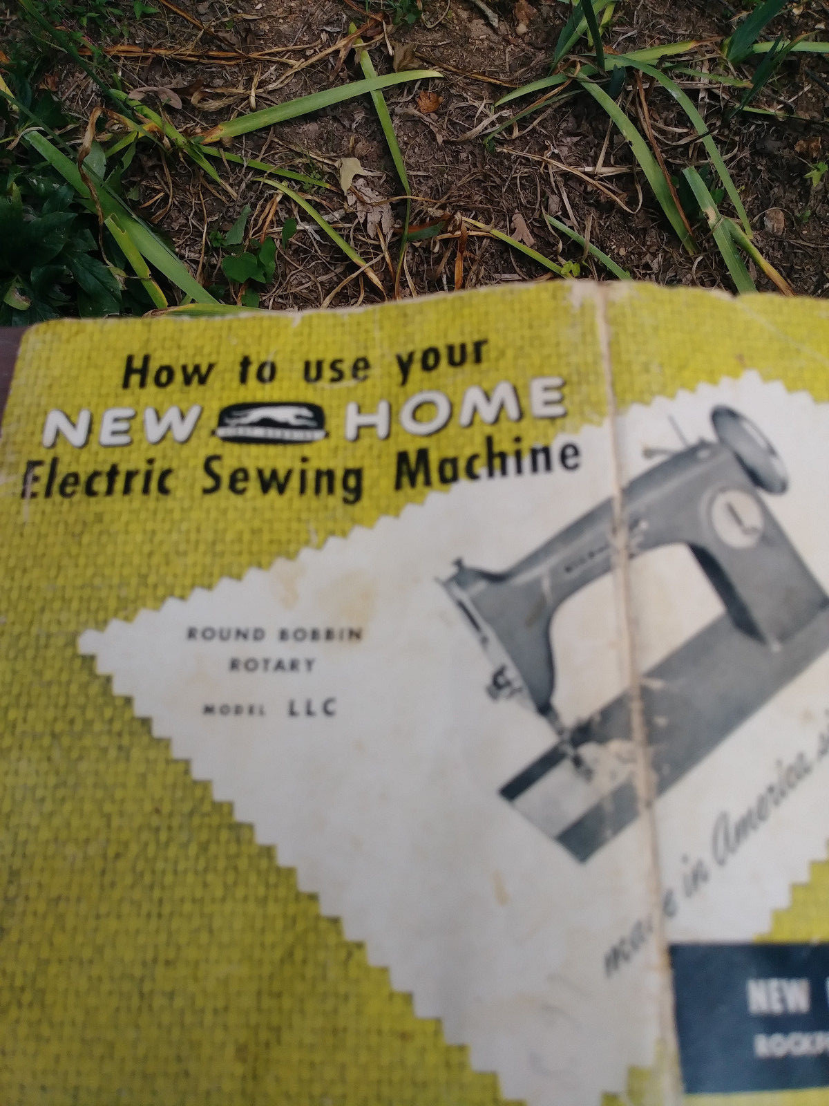 VINTAGE MANUAL FOR A MODEL LLC NEW HOME  LIGHT RUNNING SEWING MACHINE