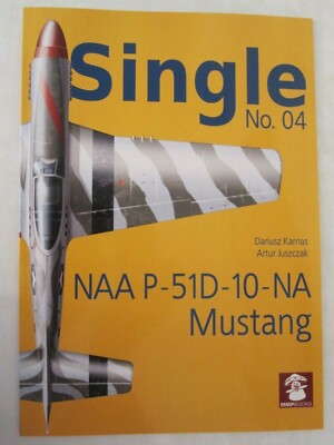 NAA P-51D-10-NA Mustang - Scale plans, B&W photos, color profiles
