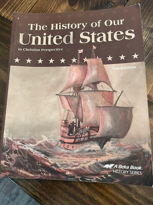 abeka 4th grade The History of Our United States
