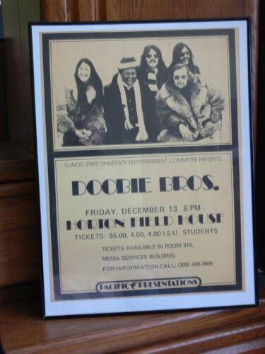 Illinois State Univ. Vintage 1974 Doobie Bros. Original Concert Poster & Ticket