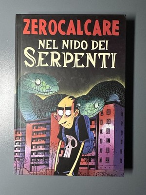 Zerocalcare NEL NIDO DEI SERPENTI Bao Publishing Idea Regalo Nuovo Mai Letto