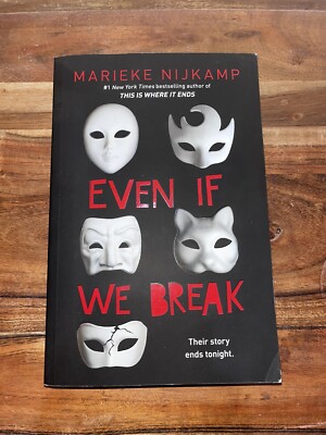 Even If We Break by Marieke Nijkamp (2021, Trade Paperback)