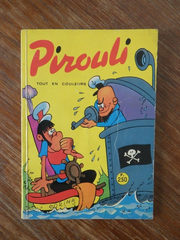 Album Pirouli Nr 4 (Nr 1 - Juillet 1962) Editions Des Remparts