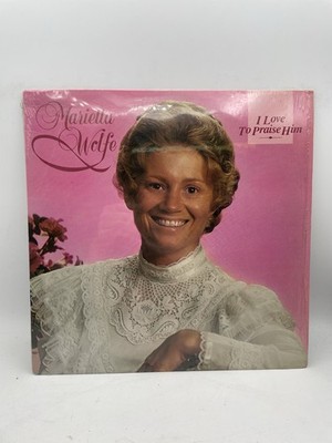 United Pentecostal - Marietta Wolfe - I Love to Praise Him LP Lanny Wolfe Trio