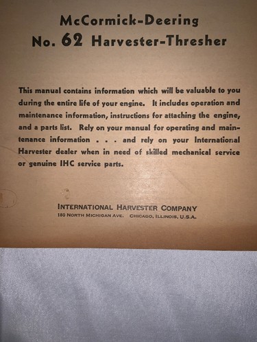 McCormick Owners Manual For Engine McCormick Deeding No. 62 Harvester Thresher