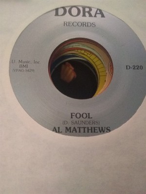 Al Matthews, Fool / Buddy & Ella, So Good ~ HTF Dora 45