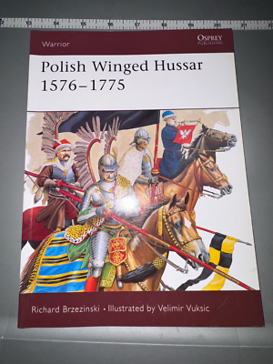 Osprey: Polish Winged Hussar 1576-1775