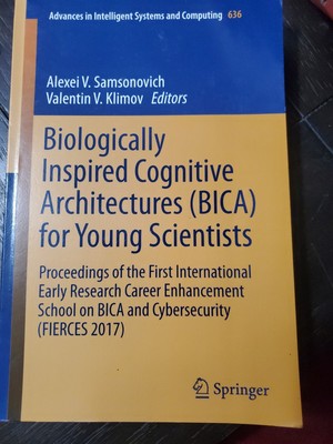 Advances in Intelligent Systems and Computing Ser.: Biologically Inspired...