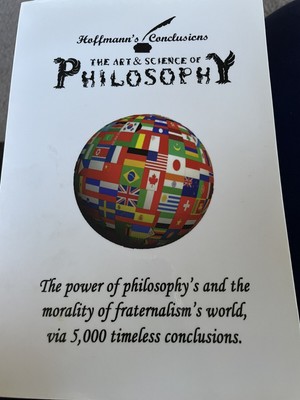 The Art & Science of Philosophy Hoffmann s Conclusions